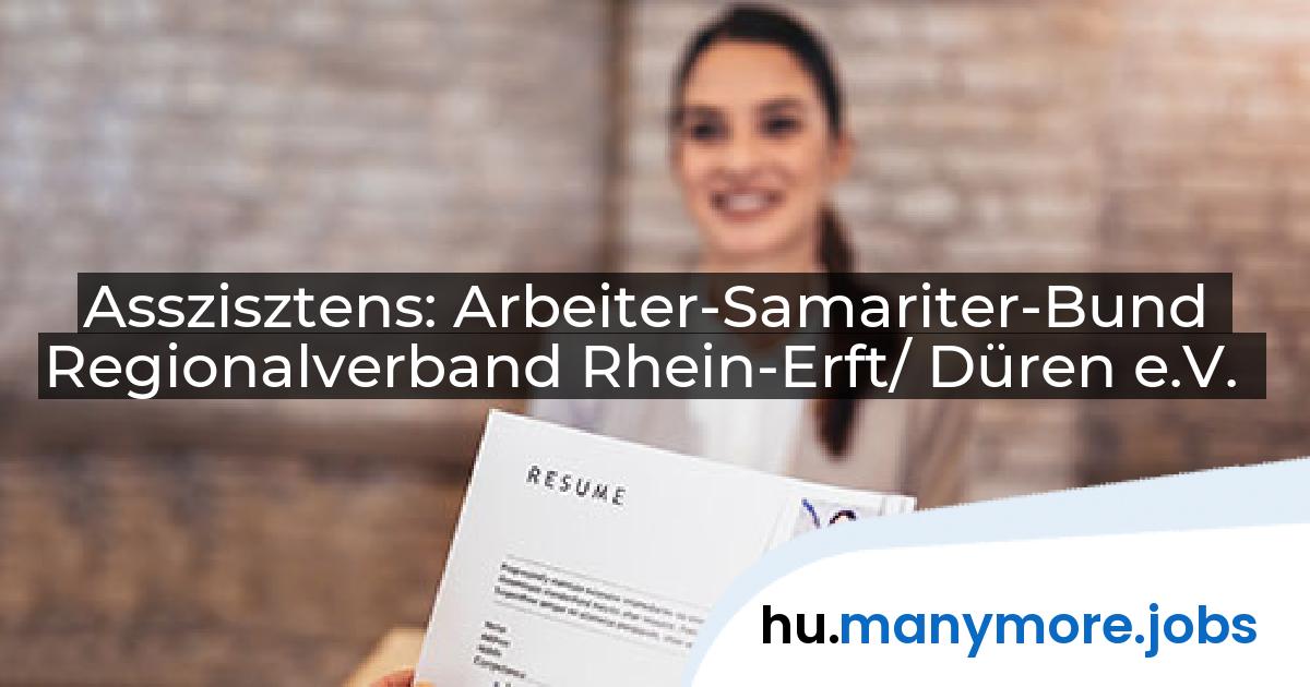 Asszisztens: Arbeiter-Samariter-Bund Regionalverband Rhein-Erft/ Düren e.V. | manymore.jobs