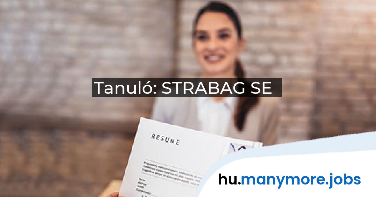 Tanuló: STRABAG SE | manymore.jobs